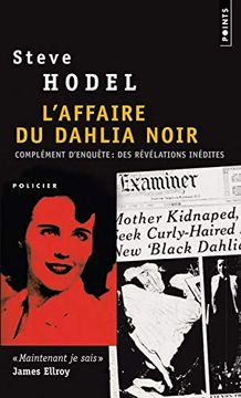 portada L'affaire du Dahlia Noir: Suivi de Complément D'enquête: Les Nouvelles Preuves (Points Policier)