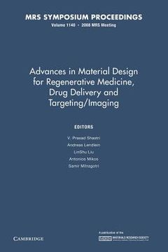 portada Advances in Material Design for Regenerative Medicine, Drug Delivery and Targeting (in English)