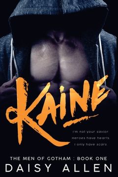 portada Kaine: An Alpha Billionaire Romance
