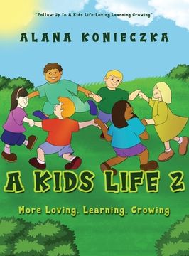 portada A Kids Life 2: More Loving, Learning, Growing