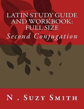 portada Latin Study Guide and Workbook: Second Conjugation (en Inglés)