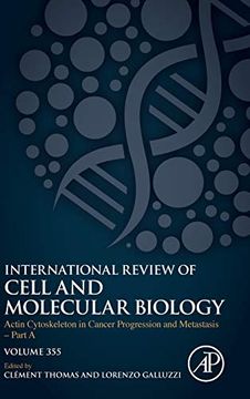 portada Actin Cytoskeleton in Cancer Progression and Metastasis - Part a: Volume 355 (International Review of Cell and Molecular Biology, Volume 355) (en Inglés)