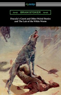portada Dracula's Guest and Other Weird Stories and The Lair of the White Worm