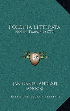 portada Polonia Litterata: Nostri Temporis (1750) (en Latin)