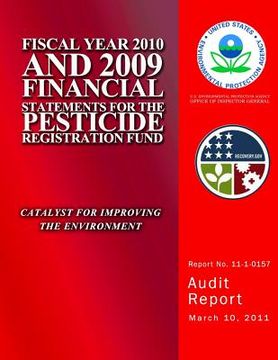portada Fiscal Year 2010 and 2009 Financial Statements for the Pesticide Registration Fund (in English)