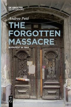 portada The Forgotten Massacre (en Inglés)