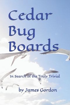portada Cedar Bug Boards (en Inglés)