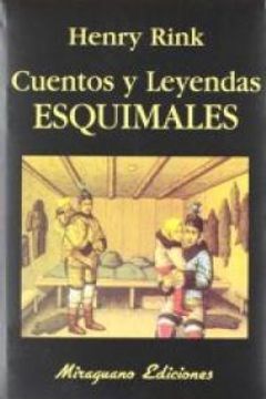 portada cuentos y leyendas esquimales (in Spanish)