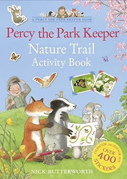 portada Percy the Park Keeper Nature Trail Activity Book: Packed With fun Things to do - for all the Family! (en Inglés)