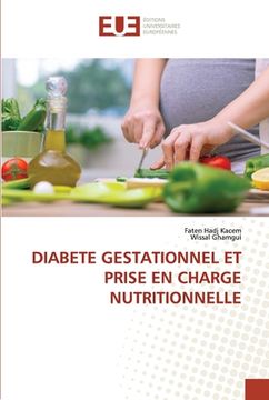portada Diabete Gestationnel Et Prise En Charge Nutritionnelle (en Francés)