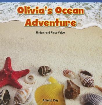 portada Olivia's Ocean Adventure: Understand Place Value