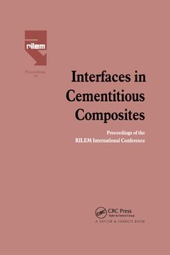 portada Interfaces in Cementitious Composites (en Inglés)