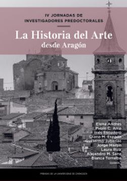 portada Iv Jornadas de Investigadores Predoctorales: La Historia del Arte Desde Aragón (Fuera de Colección)