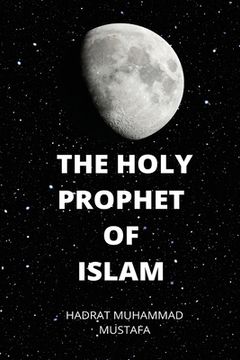 portada Holy Prophet of Islam