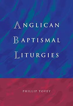 portada Anglican Baptismal Liturgies (en Inglés)
