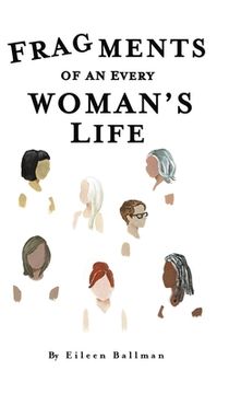 portada Fragments of an Everywoman's Life (en Inglés)