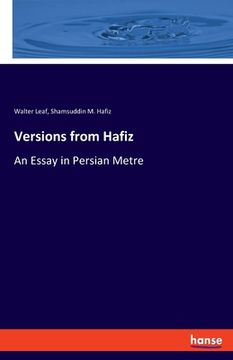 portada Versions from Hafiz: An Essay in Persian Metre