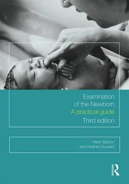 portada Examination of the Newborn: A Practical Guide (in English)