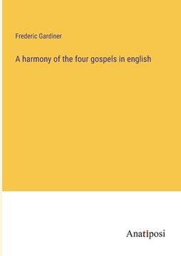 portada A harmony of the four gospels in english