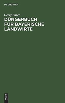 portada Dã¼Ngerbuch Fã¼R Bayerische Landwirte (en Alemán)