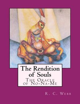 portada The Rendition of Souls: The Oracle of No-Na-Me