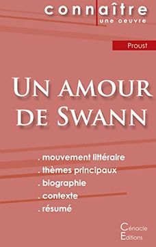 portada Fiche de Lecture un Amour de Swann de Marcel Proust (Analyse Littéraire de Référence et Résumé Complet) (Connaître une Oeuvre) (in French)