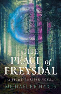 portada The Peace of Freysdal: A Light-Twister Novel (en Inglés)