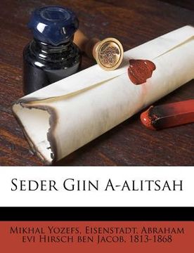 portada Seder Giin A-Alitsah (en Hebreo)