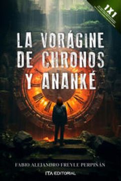 portada La vorágine de Chronos y Ananké: Una historia sobre la inevitabilidad del tiempo