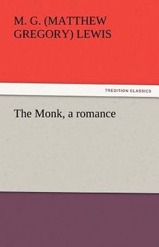 portada the monk, a romance (en Inglés)
