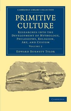 portada Primitive Culture 2 Volume Set: Primitive Culture: Volume 2 Paperback (Cambridge Library Collection - Anthropology) (in English)
