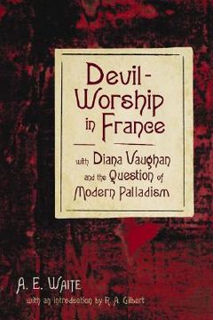 portada Devil-Worship in France: With Diana Vaughn and the Question of Modern Palladism