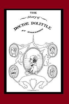 portada The Story of Doctor Dolittle (Illustrated): Book 1 of the Doctor Dolittle Series (in English)