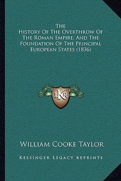 portada the history of the overthrow of the roman empire, and the fothe history of the overthrow of the roman empire, and the foundation of the principal euro