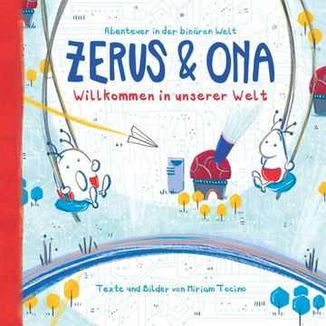 portada Zerus & Ona: Willkommen in unserer Welt (en Alemán)