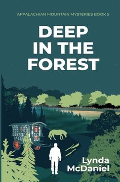 portada Deep In the Forest: A Mystery Novel (en Inglés)