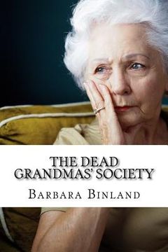 portada The Dead Grandmas' Society (en Inglés)