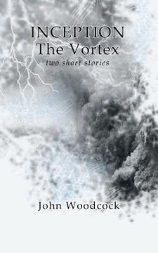 portada Inception & The Vortex (en Inglés)