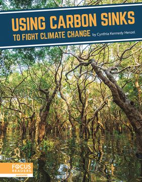 portada Using Carbon Sinks to Fight Climate Change (en Inglés)