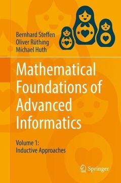 portada Mathematical Foundations of Advanced Informatics: Volume 1: Inductive Approaches (en Inglés)