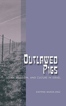 portada Outlawed Pigs: Law, Religion, and Culture in Israel (en Inglés)