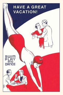 portada Vintage Journal Swim, Play, and Dance Travel Poster