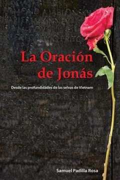 portada La Oracion de Jonas: Desde las Profundidades de las Selvas de Vietnam (in Spanish)