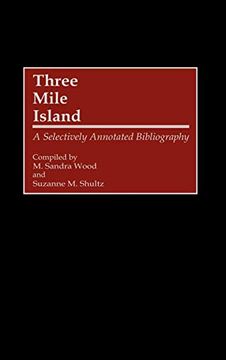 portada Three Mile Island: A Selectively Annotated Bibliography (en Inglés)