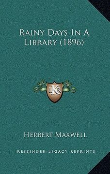 portada rainy days in a library (1896) (en Inglés)