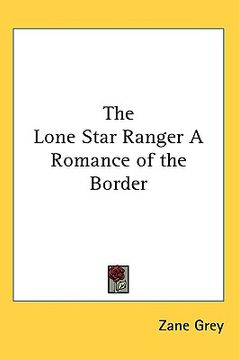 portada the lone star ranger (in English)