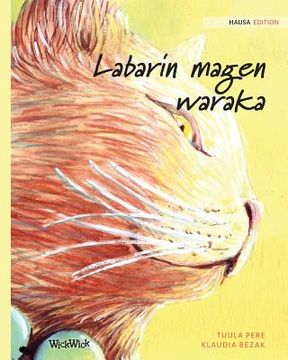 portada Labarin magen waraka: Hausa Edition of The Healer Cat (in Hausa)