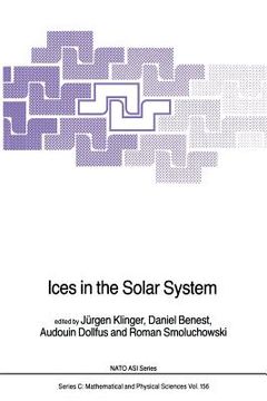 portada Ices in the Solar System (en Inglés)