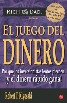 portada El Juego del Dinero: Por qué los Inversionistas Lentos Pierden,¡ Y el Dinero Rápido Gana! (Formato Grande) (in Spanish)