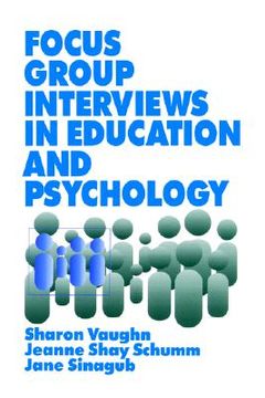 portada focus group interviews in education and psychology (en Inglés)